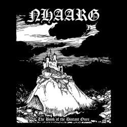Nhaarg - The Book of the Distant Ones
