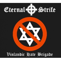 Eternal Strife - Vinlandic Hate Brigade