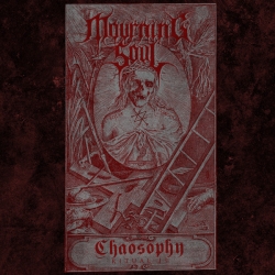 Mourning Soul - Chaosophy - Ritual II