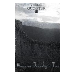 Voido Quontur - Wolves Are Descending in Town