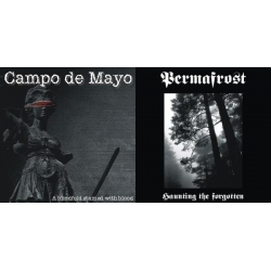 Campo de Mayo / Permafrost - A Blindfold Stained with Blood / Haunting the Forgotten