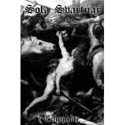 Sola Svartnar - Conquête