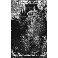 Château Noir - The Victorious Flame