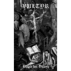 Vultyr - Bleed for Vultyr