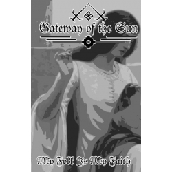 Gateway of the Sun - My Folk Is My Faith