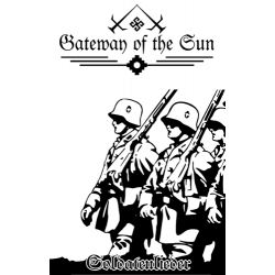 Gateway of the Sun - Soldatenlieder