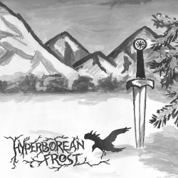 Hyperborean Frost - Warriors of Eternally Cold Land