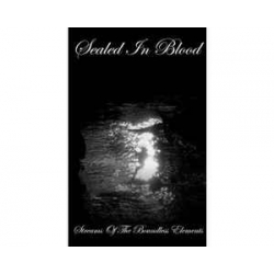 Sealed In Blood ‎- Streams Of The Boundless Elements