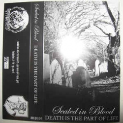 Sealed in Blood - Death is the part of life