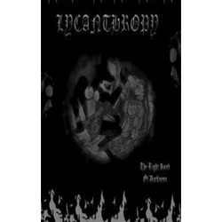 Lycanthropy - The Right Hand of Darkness