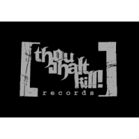 Thou Shalt Kill! Records