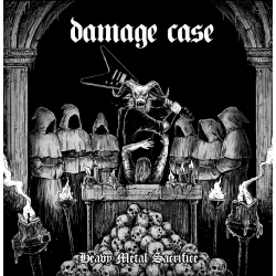 Damage Case - Heavy Metal Sacrifice