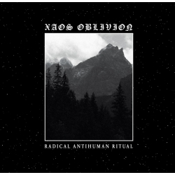 Xaos Oblivion - Radical Antihuman Ritual