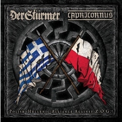 Capricornus / Der Stürmer - Polish-Hellenic Alliance Against Z.O.G.!