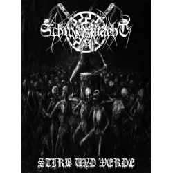 Schwarzmacht - Stirb und werde