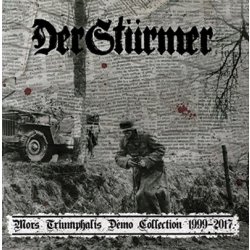 Der Stürmer - Mors Triumphalis (Demo Collection 1999-2017)