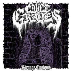 Cult Graves ‎- Strange Customs