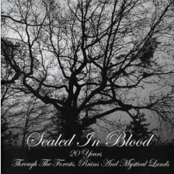 Sealed In Blood ‎- 20 Years Through The Forests, Ruins And Mystical Lands (2CD)