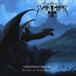 Svartalfar - Carinthia Obscura - Die Lieder Der Brennenden Nacht