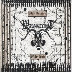 Wargoatcult - War Bringer, War Cult
