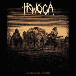 Trwoga - Triumphus Mortis