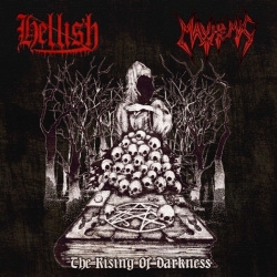 Mayhemic/Hellish - The Rising of Darkness